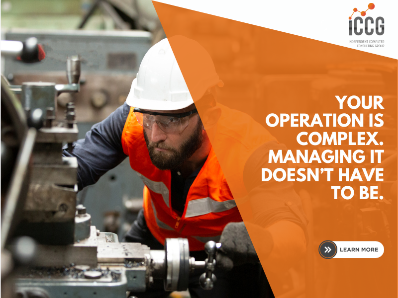 Your operation is complex. Managing it doesn't have to be.